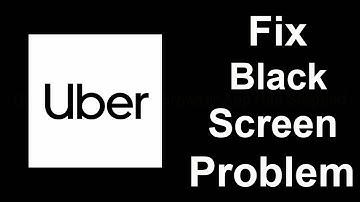 Fix Uber Black Screen Error | Uber Black Screen issue Solved | PSA 24