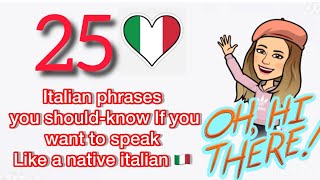 25 italian Phrases for Beginners Best and easiest way to learn italian language for beginners