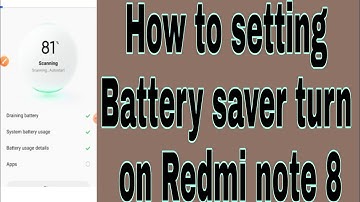 How to setting Battery saver turn on Redmi note 8
