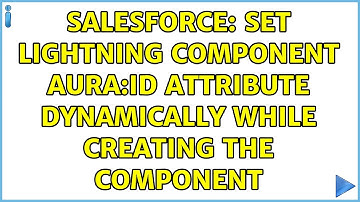 Salesforce: Set lightning component aura:id attribute dynamically while creating the component