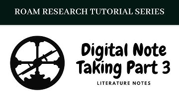 Roam Research Tutorial: Smart Note Taking Part 3. Taking Literature Notes using Zettelkasten System