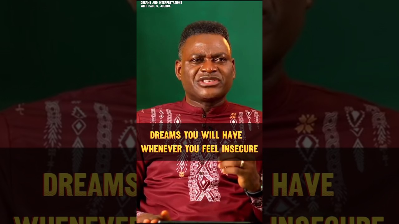 Dreams You Will Have Whenever You Feel Insecure