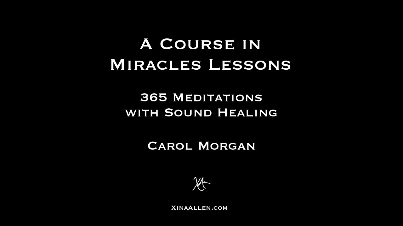 Звукотерапия по методу «Курс чудес»: Урок № 181