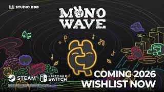 MONOWAVE – Official Gameplay Trailer | IGN Fan Fest 2026