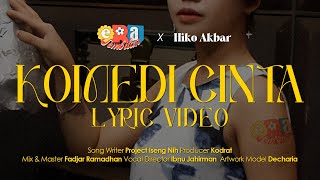 Era Sembilan ft. Hiko Akbar - Komedi Cinta