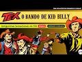Tex Willer Como O Bando De Kid Billy Enfrentou Tex Gibi Narrado E Dublado