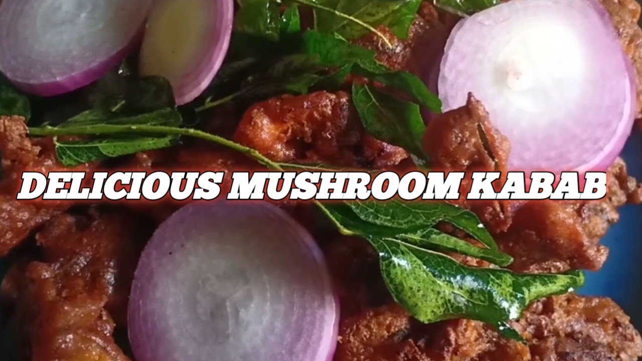 Delicious Mushroom Kabab recipe in kannada mushroom kabab recipe