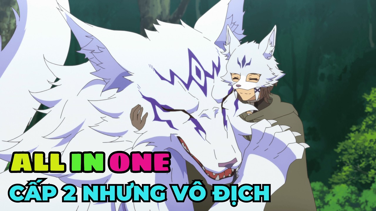 ALL IN ONE | Cuộc Sống Tại Dị Giới Của Dũng Giả Level 2 | Review Anime
