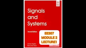 EE307 SIGNALS AND SYSTEMS#Laplace Transform Part1