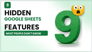 9 Google Sheets Features You’re Probably Not Using