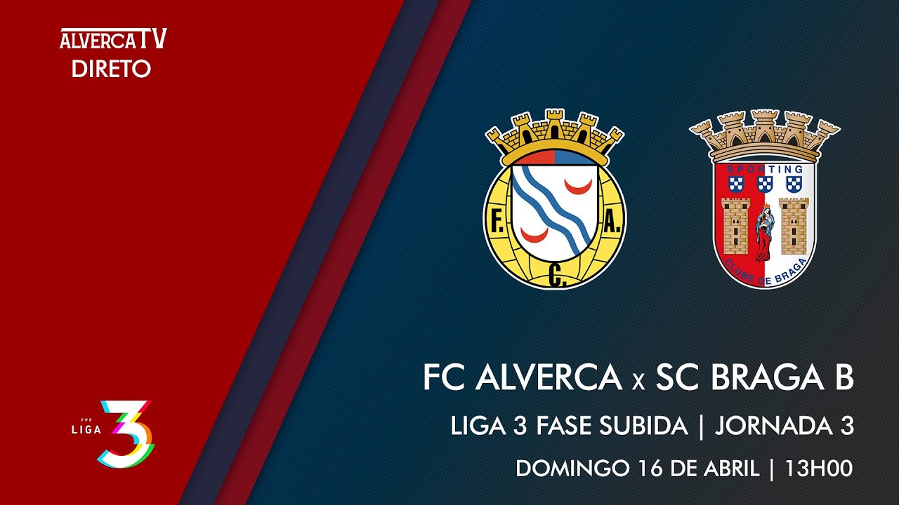 FC Alverca x SC Braga B DIRETO YouTube