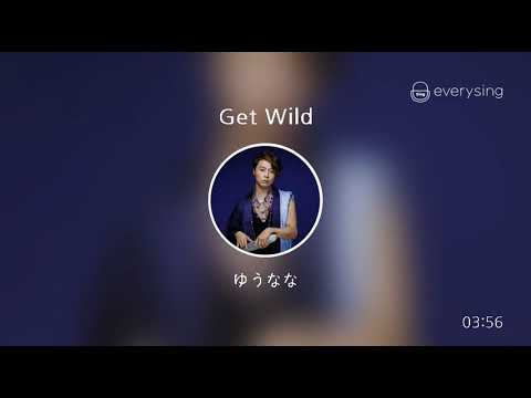 [everysing] Get Wild