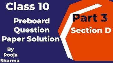 Pre Board Question Paper Solution | Class 10 | Part 3 | 2022-23 | By Pooja Sharma | HBSE