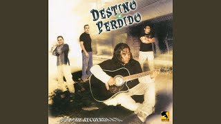 Video thumbnail of "Destino Perdido - Todo Me Recuerda a Ti"