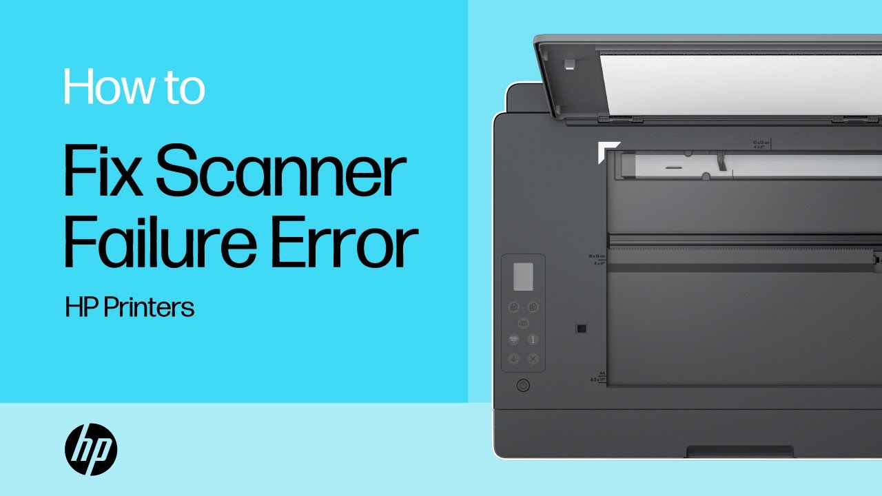 How to troubleshoot a scanner failure error on HP printers