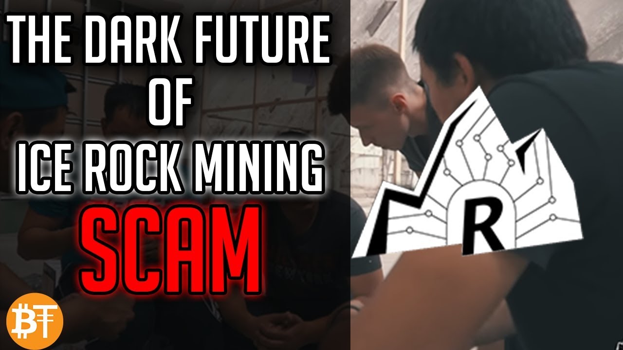 THE FUTURE OF SCAM ICE ROCK MINING,(ROCK2) NO PAYOUTS, NO CAVE, NO TRUST,  NO PROFIT