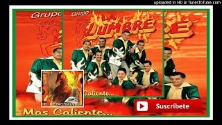 QUE TE FALTA MUJER, QUE TE FALTA — GRUPO LA LUMBRE DE TEJUPILCO, MÈX.