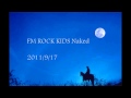 2011/09/17_月光グリーンのFM ROCK KIDS Naked(3/6)