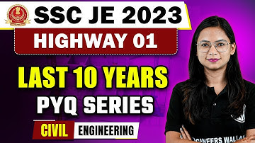 Highway Engineering - 01 | SSC JE Previous Year Question Paper | Civil Engineering | SSC JE 2023
