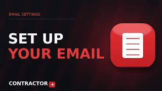 How to Set Up Email Settings in Contractor+