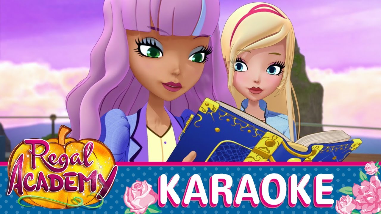 Regal Academy | Season 2 - The Magic Book [KARAOKE]