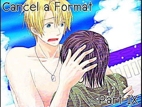 cancel a format 09 จมน ำ อ กแล ว youtube cancel a format