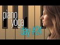 Piano Yoga With Aimee - Day 24 - The Whole Tone Scale