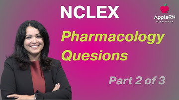 NCLEX Pharmacology Part 2 of 3