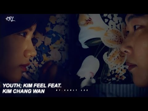 Youth (청춘) ; Kim Feel Feat. Kim Chang Wan - Reply 1998 OST (Sub.Español)