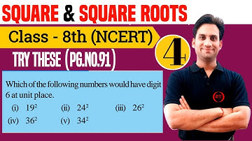 Try These (pg.no.91) Chapter 6 NCERT Class 8 Maths | Which of the following numbers would have digit