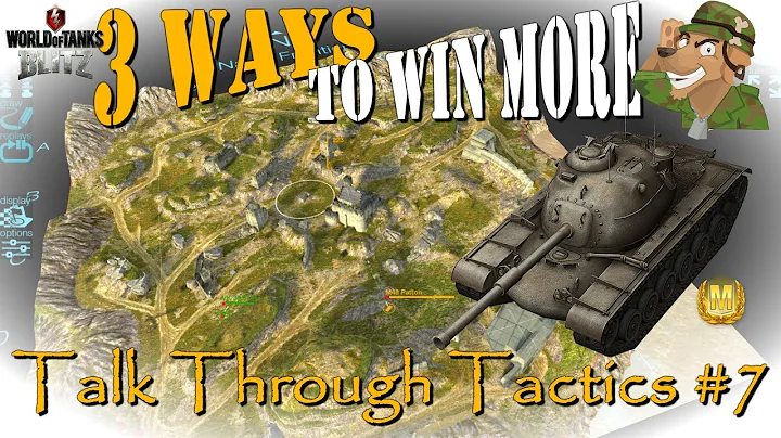 3 Ways to Win More | Talk Through Tactics 7 | WoT Blitz