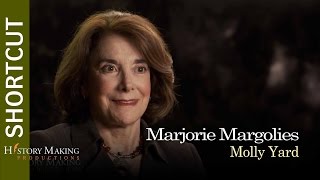 Marjorie Margolies on Molly Yard
