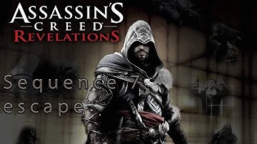 assassins creed revelations sequence 7 escape