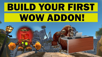 How to Make World of Warcraft Addons - Part 1