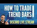 How to Trade Trend Bars - Explaining Price Action Trading | Webinar Recording