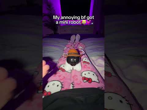 It’s too annoying 😭💕 #longdistance #minirobot