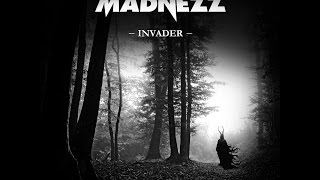 Madnezz - Invader