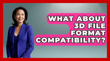 What About 3D File Format Compatibility? - NextGen Viewing and Audio