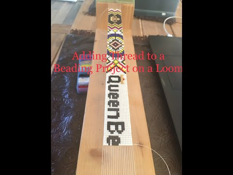 Adding Thread to a Bead Project on a Loom