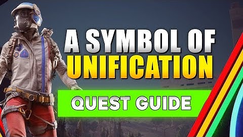 ARC Raiders A Symbol of Unification Quest Guide