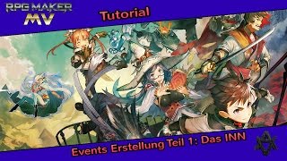 RpG Maker MV Tutorial - 3 -  Event Erstellung Teil 1: Das INN (german) [HD]