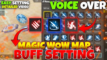 MAGIC WoW MAP Tutorial 2025 🔥 | Buff Settings + Secret Tricks You Need to Know! #pubgmobile #wowmap