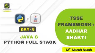 Java and Python Full Stack Data Science |TSSE Framework + Aadhar Shakti | 12th March Batch