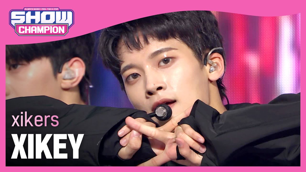xikers - XIKEY (싸이커스 - 싸이키) l Show Champion l EP.471