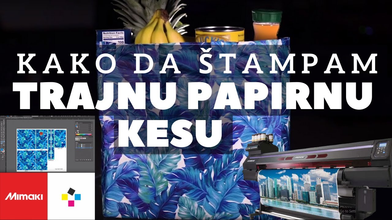 Kako štampati trajnu papirnu kesu - Mimaki UV 🛍
