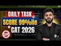 CAT 2026 in 6 Months 🔥 | Daily Study Plan for Complete Syllabus Coverage
