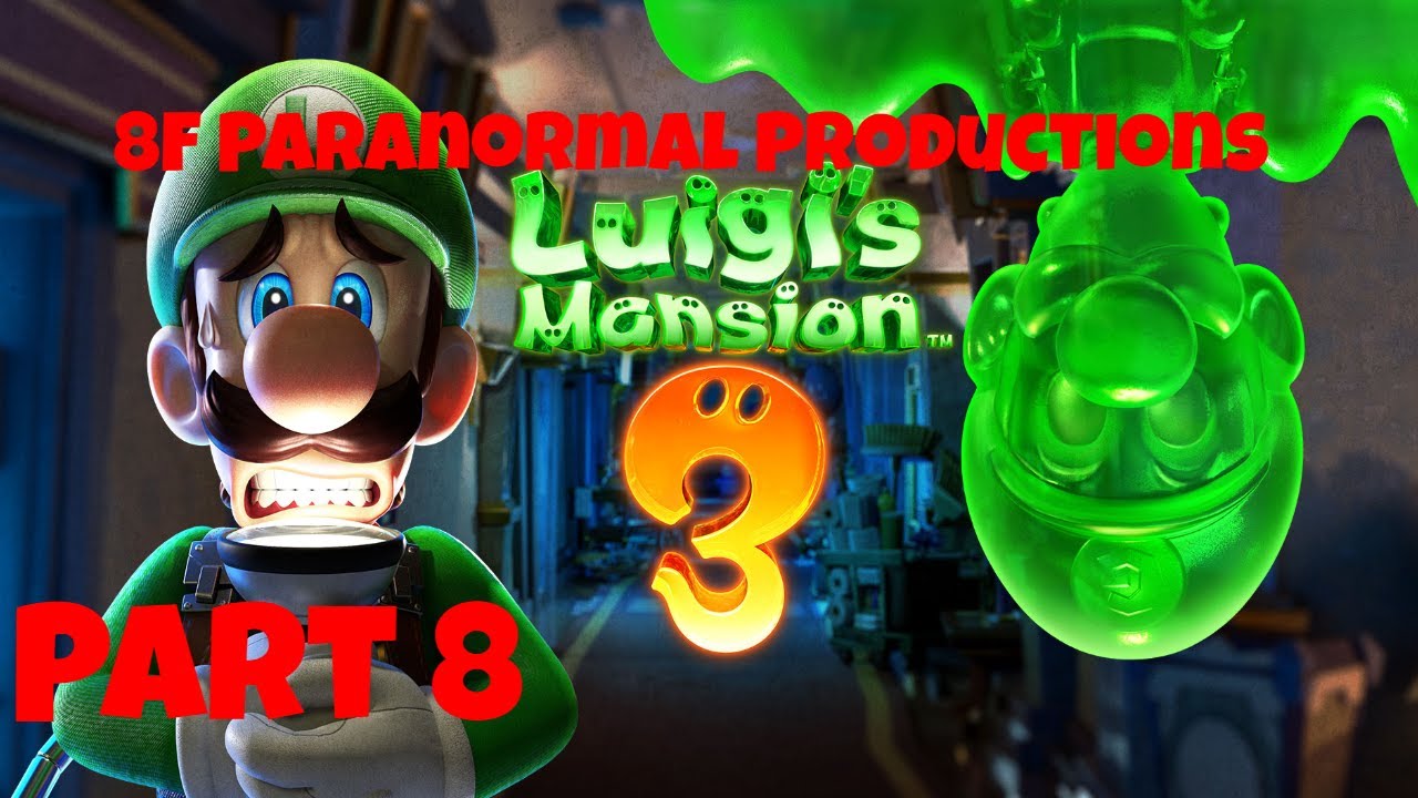 Luigi s Mansion 3 8f Walkthrough luigi-s-mansion-3-8f-walkthrough