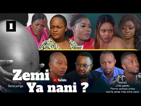 ZEMI YA NANI ? ÉPISODE 1, NOUVEAU FILM CONGOLAIS 2024. congolese movie 2024.