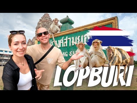 Exploring LOPBURI Thailand - Bangkok DAY TRIP