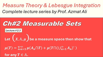 14. Measurable Sets || Proof of proposition || Measure Theory and Lebesgue Integration